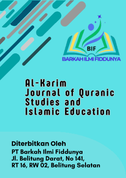 					View Vol. 3 No. 1: Al-Karim : Journal of Quranic Studies and Islamic Education
				
